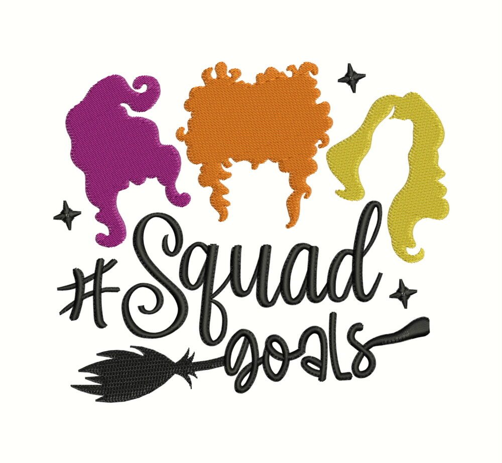 Squad Goals Embroidery file