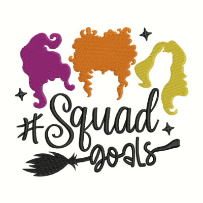 Squad Goals Embroidery file