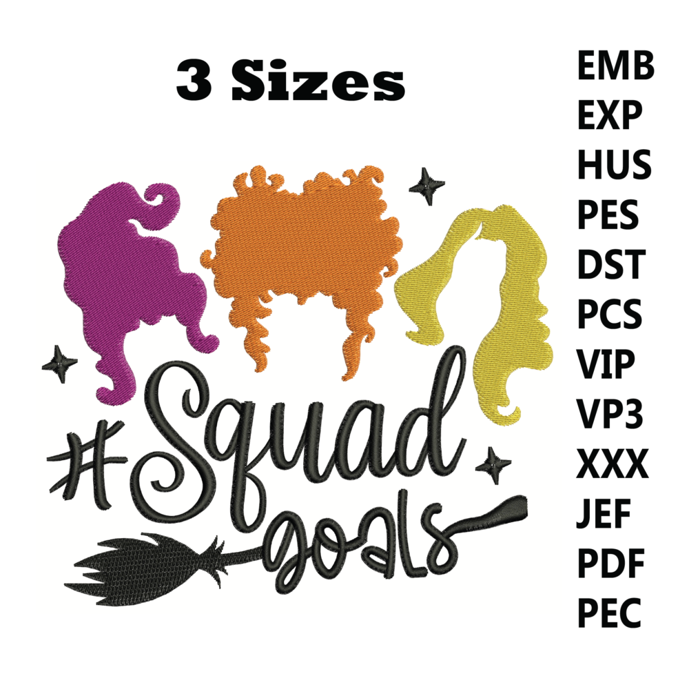 Squad Goals Embroidery File